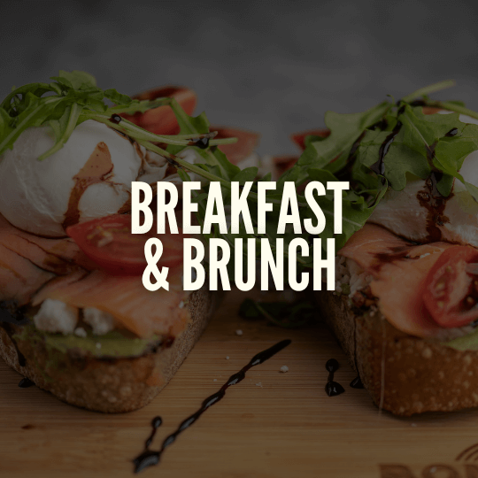 Breakfast & Brunch